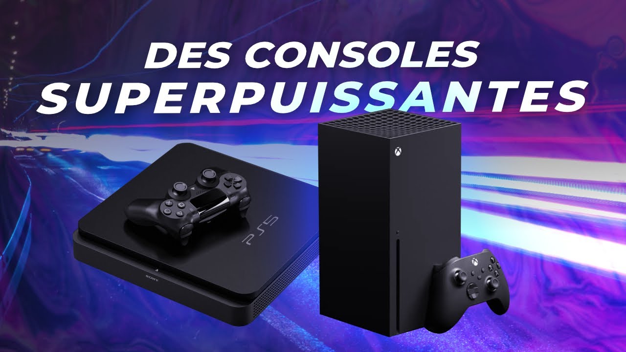 PS5 et Xbox Series X  des MONSTRES de puissance