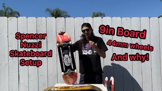 Spencer Nuzzi Skateboard Setup Explained