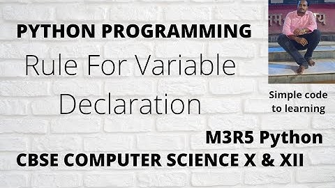 Rule For Variable Declaration In Python Programming Language (Hindi)