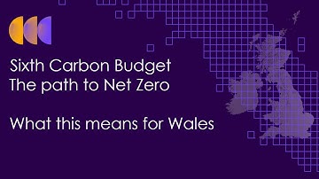 Event: The Path to Net Zero - Welsh emissions targets - supporting a Net Zero UK