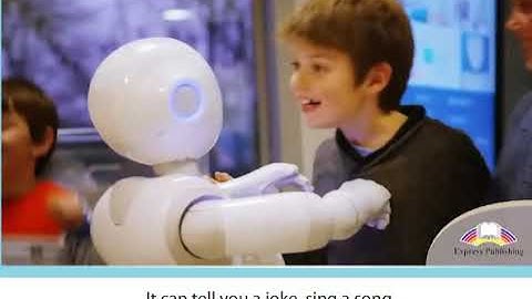 Action 10 module 7 p85 x2 Pepper The Emotional Robot