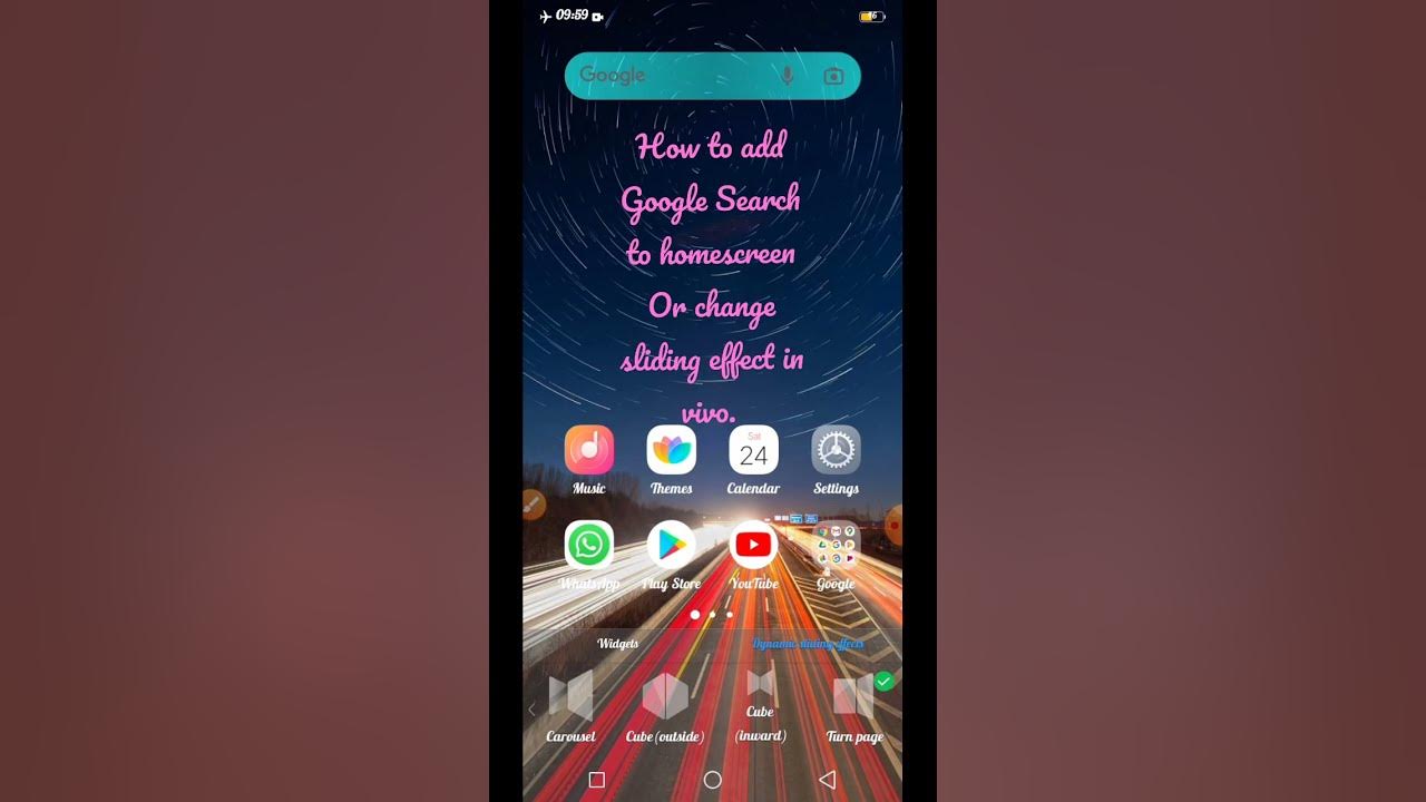 How to add google search to home screen or how to change sliding effect 