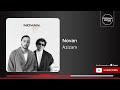 Novan Azizam نوان عزیزم  mp3