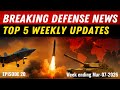 Breaking Defense News: Top 5 Global Military Updates This Week 🔥 | Fighter Jets, Missiles & More!