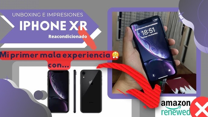 IPhone XR Reacondicionado mala experiencia 😤👎👎 #renewed #iphone #  