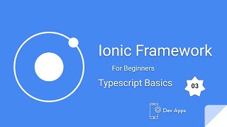 Ionic Framework 5 Tutorials for Beginners #3 Typescript Basics