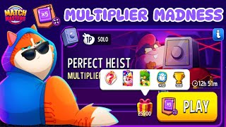 MIXY MEOW MULTIPLIER MADNESS SUPER SIZED SOLO CHALLENGE PERFECT HEIST SCORE 25000 | Match Masters