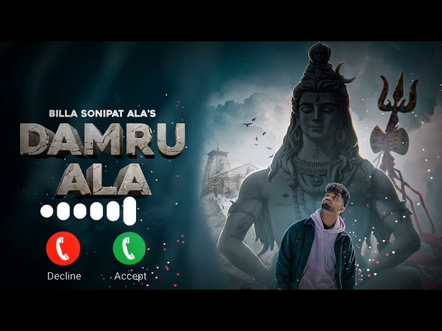 Damru Ala Song Ringtone | Billa Sonipat Ala | New Haryanvi Song 2022 | Sawan Bgm | SRR class=