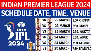 IPL 2024 Time Table | IPL 2024 Schedule | IPL 2024 Fixture | IPL 2024 All Team 1st Match Schedule | screenshot 5