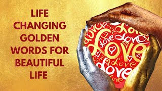 Magical Words For Beautiful Life | Simple Life Words | Golden Words | Motivational | Inspirational