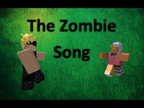 Roblox Music Video The Zombie Song Youtube - roblox animated song zombie song