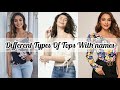 Different types of tops with namestypes of tops for girls and women with their namestops names