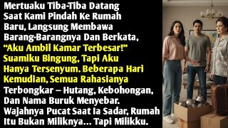 MERTUAKU BERKATA, “AKU AMBIL KAMAR TERBESAR!” AKU HANYA TERSENYUM... BALASANNYA DATANG CEPAT!
