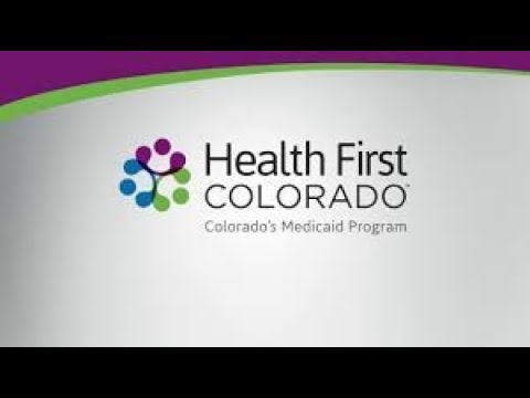 Health First Colorado, Colorado’s Medicaid Program: Behavioral Health