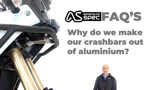 Why do we make our crashbars out of aluminium? by adventurespec 8,449 views 3 years ago 1 minute, 32 seconds