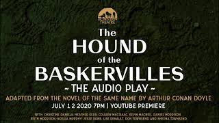 The Hound of the Baskervilles: The Audio Play