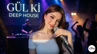 Gül Ki 2026 Edm Deep House