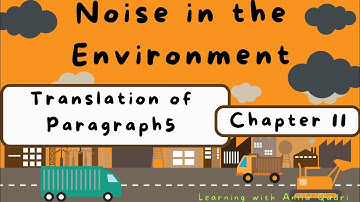 Translation of paragraph 5 of chapter 11 of class 9th Noise in the Environment