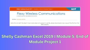 Module 5: End of Module Project 1 | Shelly Cashman Excel 2019 #module5 #endofmodule #shellycashman
