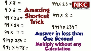 Multiplication Trick - Shortcut to Multiply any Number by 9, 99, 999, 9999 in less than One second