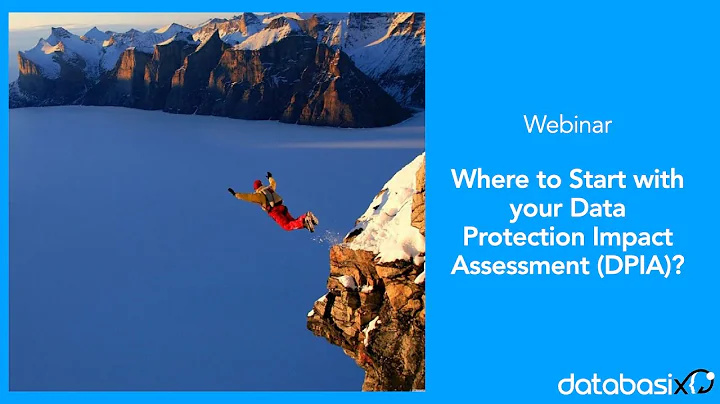 Where to start with your Data Protection Impact Assessment