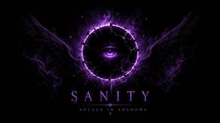 Solace In Shadows - (Sanity) (Full Album)