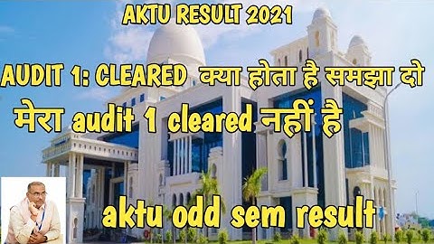 aktu audit cleared meaning | aktu non credit course | aktu result 2021 | aktu one view