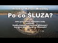 Przekop Mierzei Wiślanej – śluza po co?  Jaka jest różnica poziomów wody?