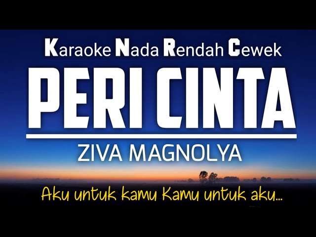 Ziva Magnolya - Peri Cintaku (Karaoke Lower Key Nada Rendah | Piano) class=
