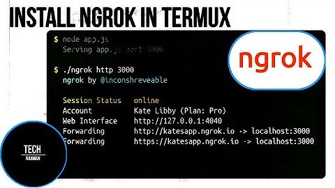 Install Ngrok in Termux without error latest version 2020 ||TECH RAHMAN||
