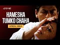 Hamesha Tumko Chaha (Lyrical Video) | Kavita Krishnamurthy | Udit Narayan | Devdas