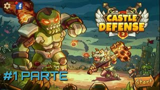 CASTLE DEFENSE 2 #1 parte  Rolling Stones plains screenshot 4