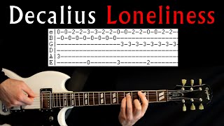 Decalius Loneliness Guitar Lesson / Guitar Tab / Guitar Tabs / Guitar Chords / Guitar Cover