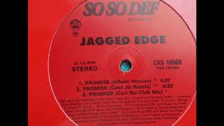 JAGGED EDGE  promise SO SO DEF REMIX.....by doaxe