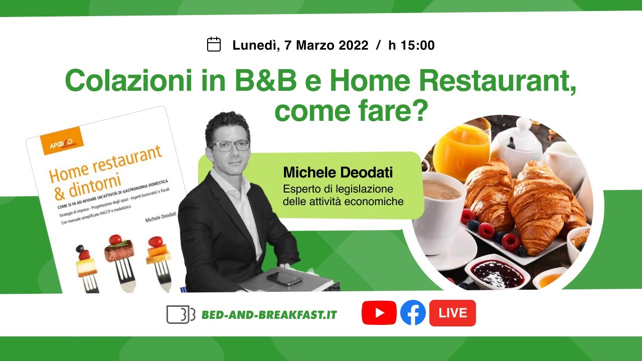 Colazioni in B&B e Home Restaurant, come fare?