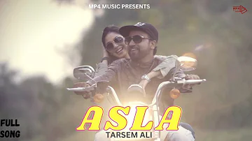 ASLA (Full Video) Tarsem Ali | Desi Crew |Latest Punjabi Songs | MP4 Music