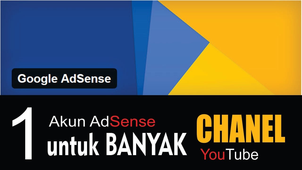Satu Akun AdSense untuk Blog dan YouTube: Kemudahan dan Tantangannya