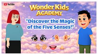 "Discover the Magic of the Five Senses!" β¨