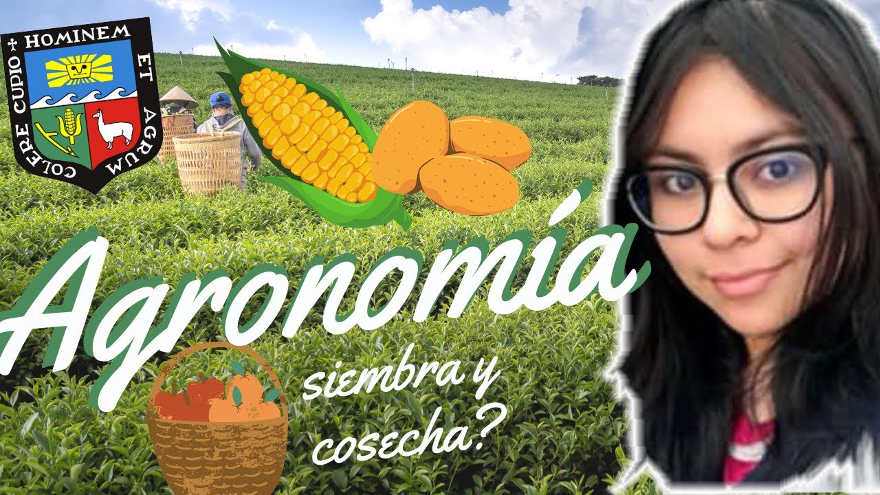 ✅Cómo es AGRONOMÍA🌽👩🏻‍🌾 en la Agraria?