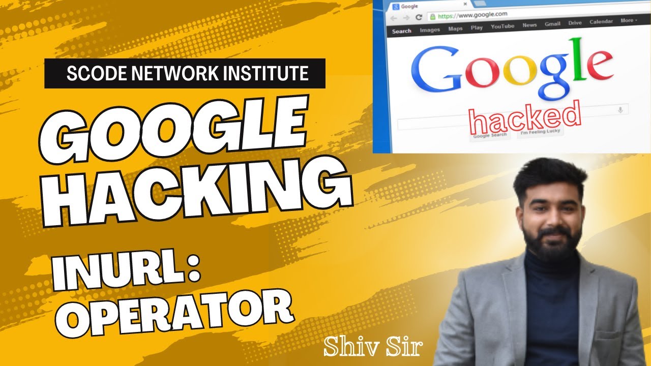 google hacking inurl operator | google dorks | ethical hacking