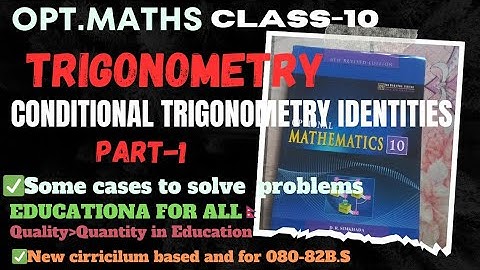1.SEE class10 O.maths conditional trigonometry identities|| class10 trigonometry by #tctsir