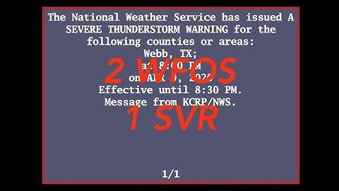EAS Reenactment Mock: 2 NWS Offices relay the same SVR - 04/09/2020