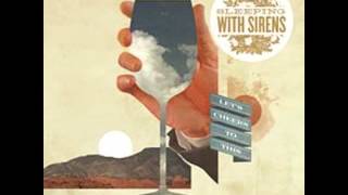 Video thumbnail of "Sleeping With Sirens - If You Can't Hang (Audio)"