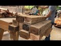 Amazed by the young carpenters gigantic wood processing project the finest woodworking skills