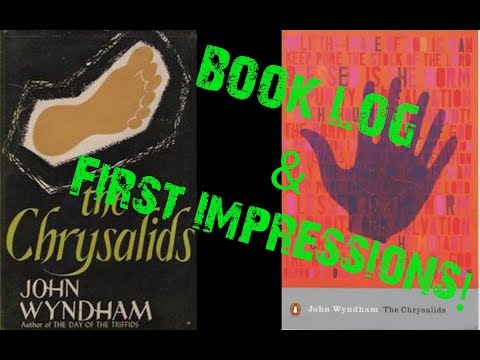 Chrysalids By John Wyndham Book Log chapter 1-8