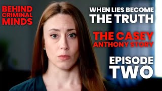 Celebrity Casey Anthony | When Lies Become The Truth | Episode 2 Profile