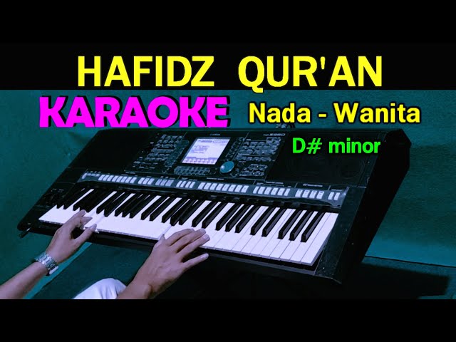HAFIS QURAN - KARAOKE HD Nada Wanita class=
