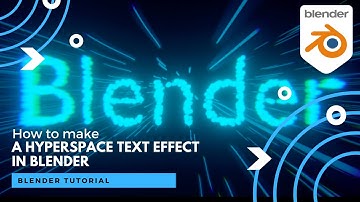 How to make a Hyperspace Text Effect! - Blender Tutorial