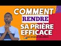 Comment rendre sa prire efficace   modrateur epherlin delucrece