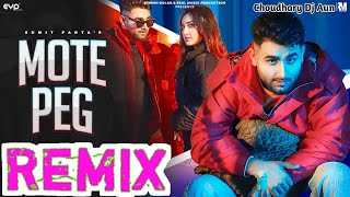 yo mota mara peg song dj remix | mote peg song sumit parta dj remix